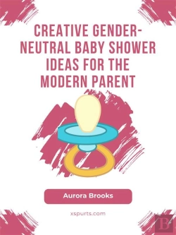 Bertrand.pt - Creative Gender-Neutral Baby Shower Ideas For The Modern Parent