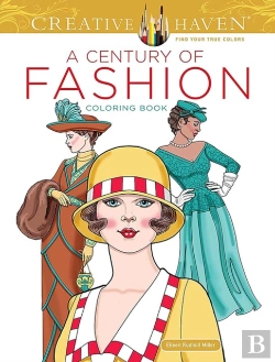 Bertrand.pt - Creative Haven A Century Of Fashion Coloring Book