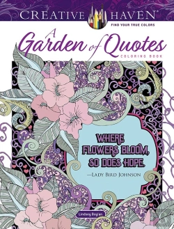 Bertrand.pt - Creative Haven A Garden Of Quotes Coloring Book