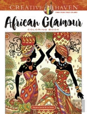 Creative Haven African Glamour Coloring Book