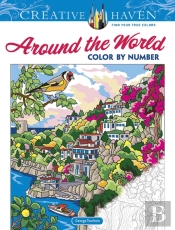 Creative Haven Around The World Color By Number