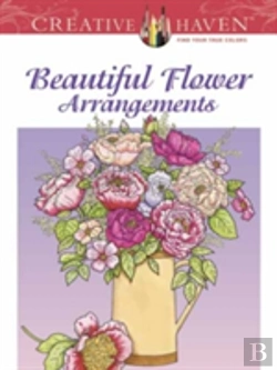 Bertrand.pt - Creative Haven Beautiful Flower Arrangements Coloring Book