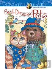 Creative Haven Best-Dressed Pets Coloring Book