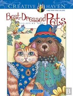 Bertrand.pt - Creative Haven Best-Dressed Pets Coloring Book