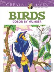 Creative Haven Birds Color By Number Coloring Book