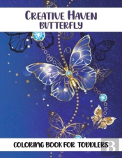 Creative Haven Butterfly Coloring Book For Toddlers