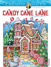 Creative Haven Candy Cane Lane Coloring Book