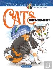 Creative Haven Cats Dot-To-Dot