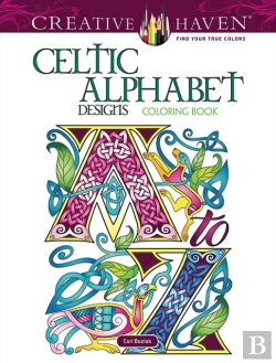 Bertrand.pt - Creative Haven Celtic Alphabet Designs Coloring Book