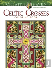Creative Haven Celtic Crosses Coloring Book