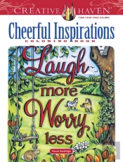 Creative Haven Cheerful Inspirations Coloring Book