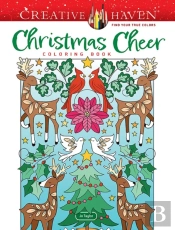 Creative Haven Christmas Cheer Coloring Book