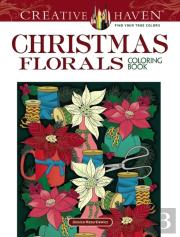 Creative Haven Christmas Florals Coloring Book