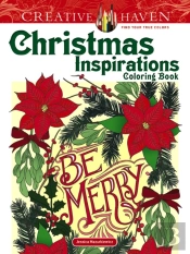 Creative Haven Christmas Inspirations Coloring Book