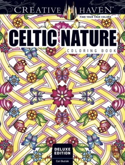 Bertrand.pt - Creative Haven Deluxe Edition Celtic Nature Designs Coloring Book