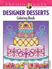 Creative Haven Designer Desserts Coloring Book