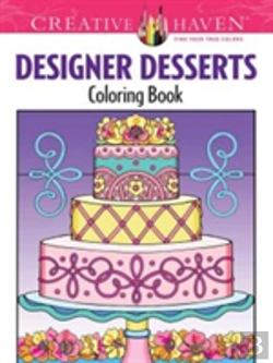 Bertrand.pt - Creative Haven Designer Desserts Coloring Book