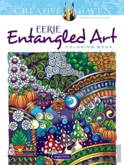 Creative Haven Eerie Entangled Art Coloring Book