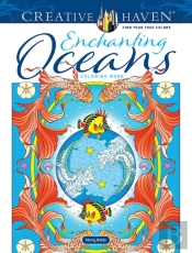 Creative Haven Enchanting Oceans Coloring Book