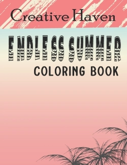 Bertrand.pt - Creative Haven Endless Summer Coloring Book