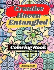 Creative Haven Entangled Art Coloring Bo
