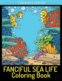 Bertrand.pt - Creative Haven Fanciful Sea Life Coloring Book