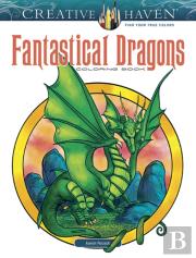 Creative Haven Fantastical Dragons Coloring Book