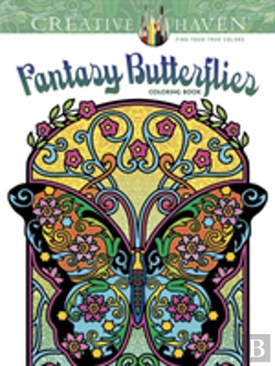 Bertrand.pt - Creative Haven Fantasy Butterflies Coloring Book