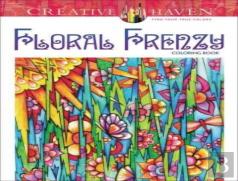 Creative Haven Floral Frenzy Coloring Book