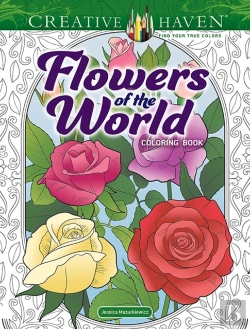 Bertrand.pt - Creative Haven Flowers Of The World Coloring Book