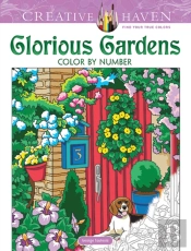 Creative Haven Glorious Gardens Color By Number Coloring Book