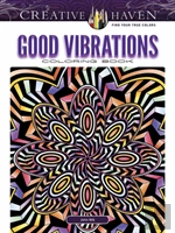 Creative Haven Good Vibrations Coloring Book