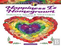 Creative Haven Happiness Is Homegrown Coloring Book
