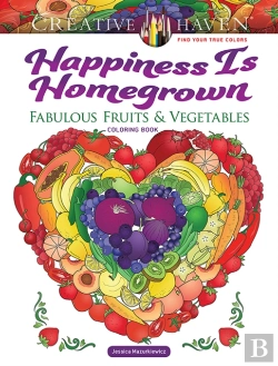 Bertrand.pt - Creative Haven Happiness Is Homegrown Coloring Book