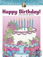 Creative Haven Happy Birthday! Coloring Book