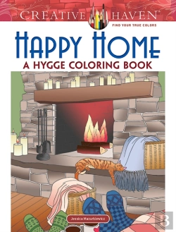 Bertrand.pt - Creative Haven Happy Home: A Hygge Coloring Book