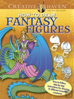 Bertrand.pt - Creative Haven How To Draw Fantasy Figures