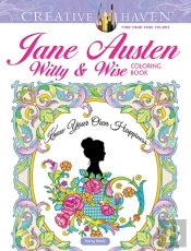 Creative Haven Jane Austen Witty & Wise Coloring Book