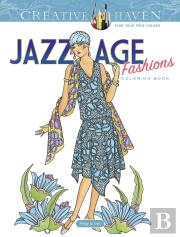 Creative Haven Jazz Age Fashions Coloring Book