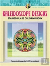 Creative Haven Kaleidoscope Designs Stained Glass Coloring Book