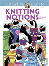 Creative Haven Knitting Notions Coloring Book