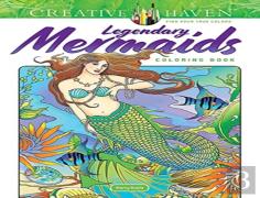 Creative Haven Legendary Mermaids Coloring Book