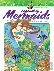 Creative Haven Legendary Mermaids Coloring Book