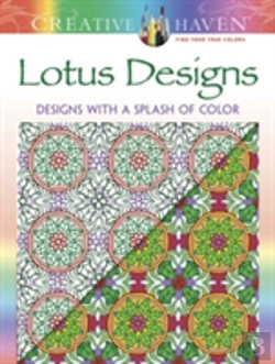 Bertrand.pt - Creative Haven Lotus: Designs With A Splash Of Color