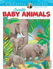 Creative Haven Lovable Baby Animals Coloring Book