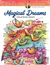 Creative Haven Magical Dreams Coloring Book