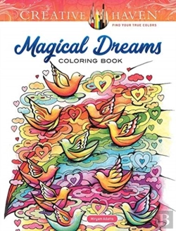 Bertrand.pt - Creative Haven Magical Dreams Coloring Book