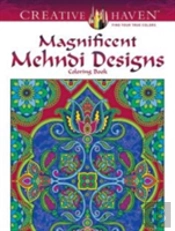 Creative Haven Magnificent Mehndi Designs