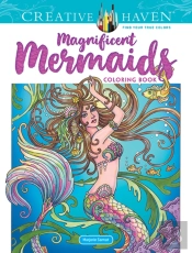 Creative Haven Magnificent Mermaids Coloring Book