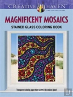 Bertrand.pt - Creative Haven Magnificent Mosaics Stained Glass Coloring Book